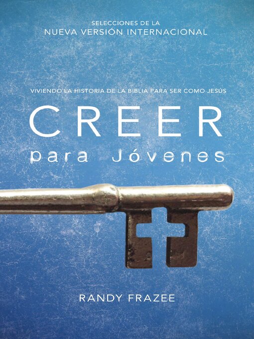 Title details for Creer para jóvenes by Randy Frazee - Available